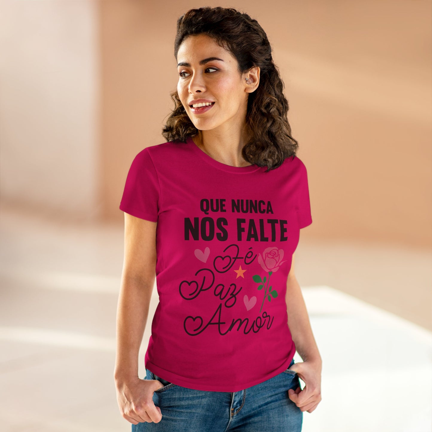 “Que Nunca Nos Falte Fe, Paz y Amor” - Camiseta de algodón para Mujer