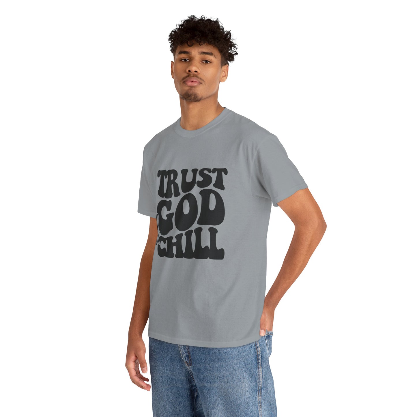 Trust God & Chill T-Shirt – Christian Faith Tee for Relaxed, God-Focused Living