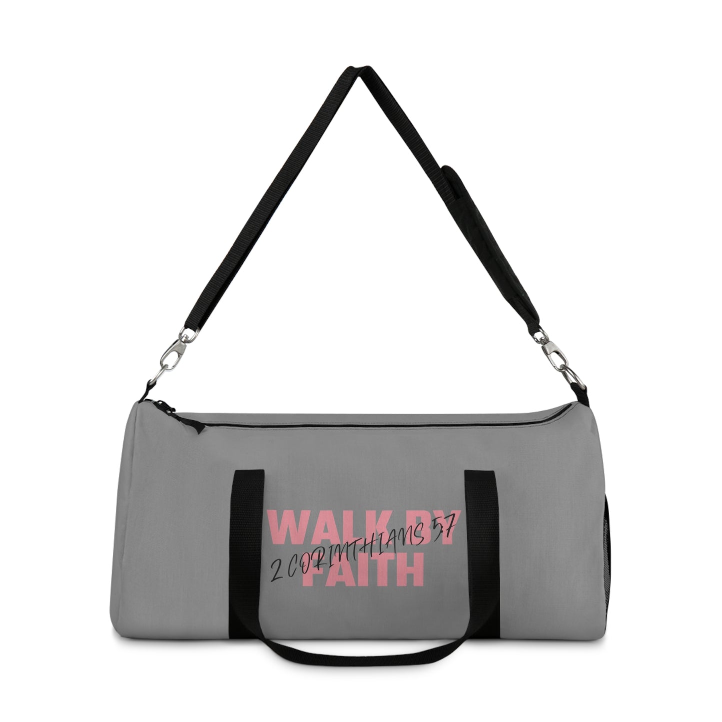 Walk by Faith | Custom Duffel Bag