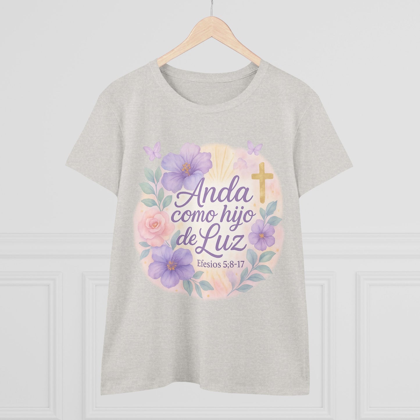 Anda Como Hijo de Luz Tee | Mujer de Fe – Efesios 5:8-17
