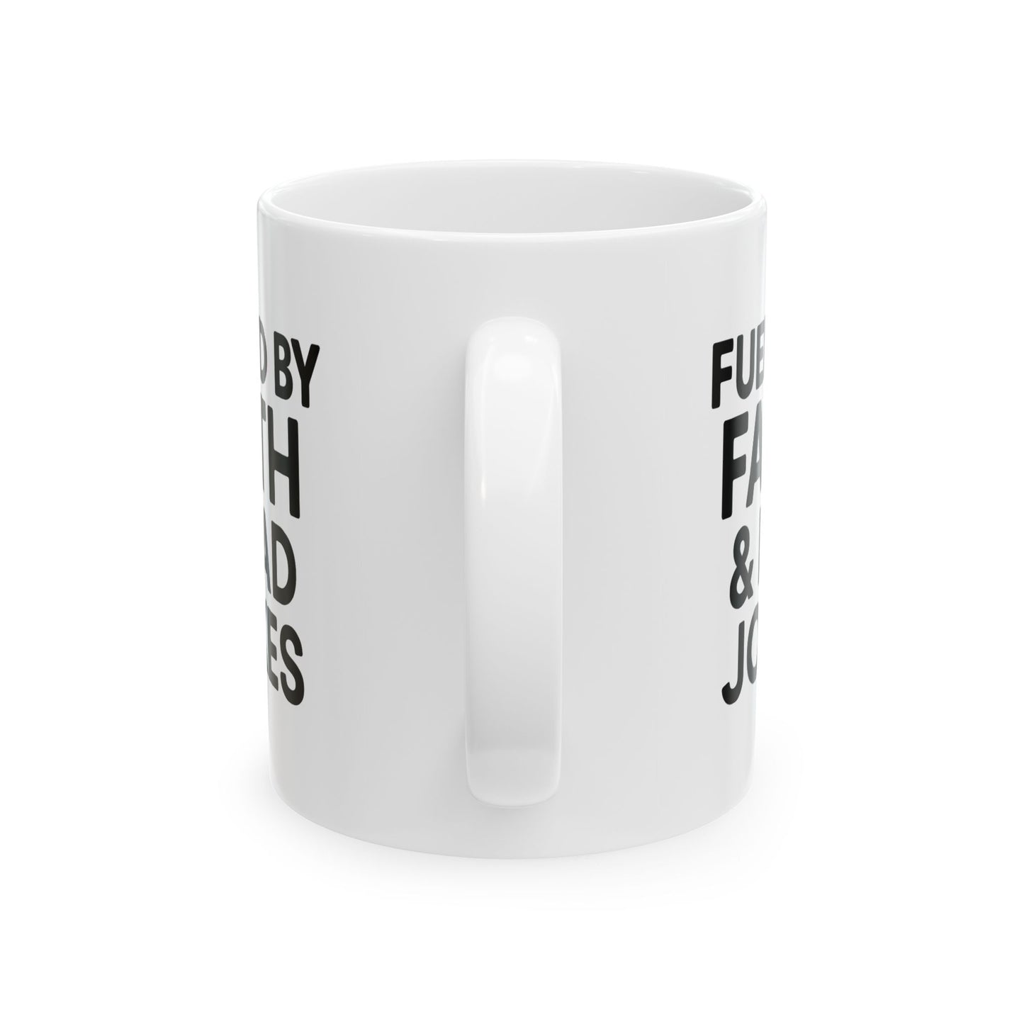 Inspirational Mug - 'Fueled by Faith & Dad Jokes' - Coffee Lover Gift