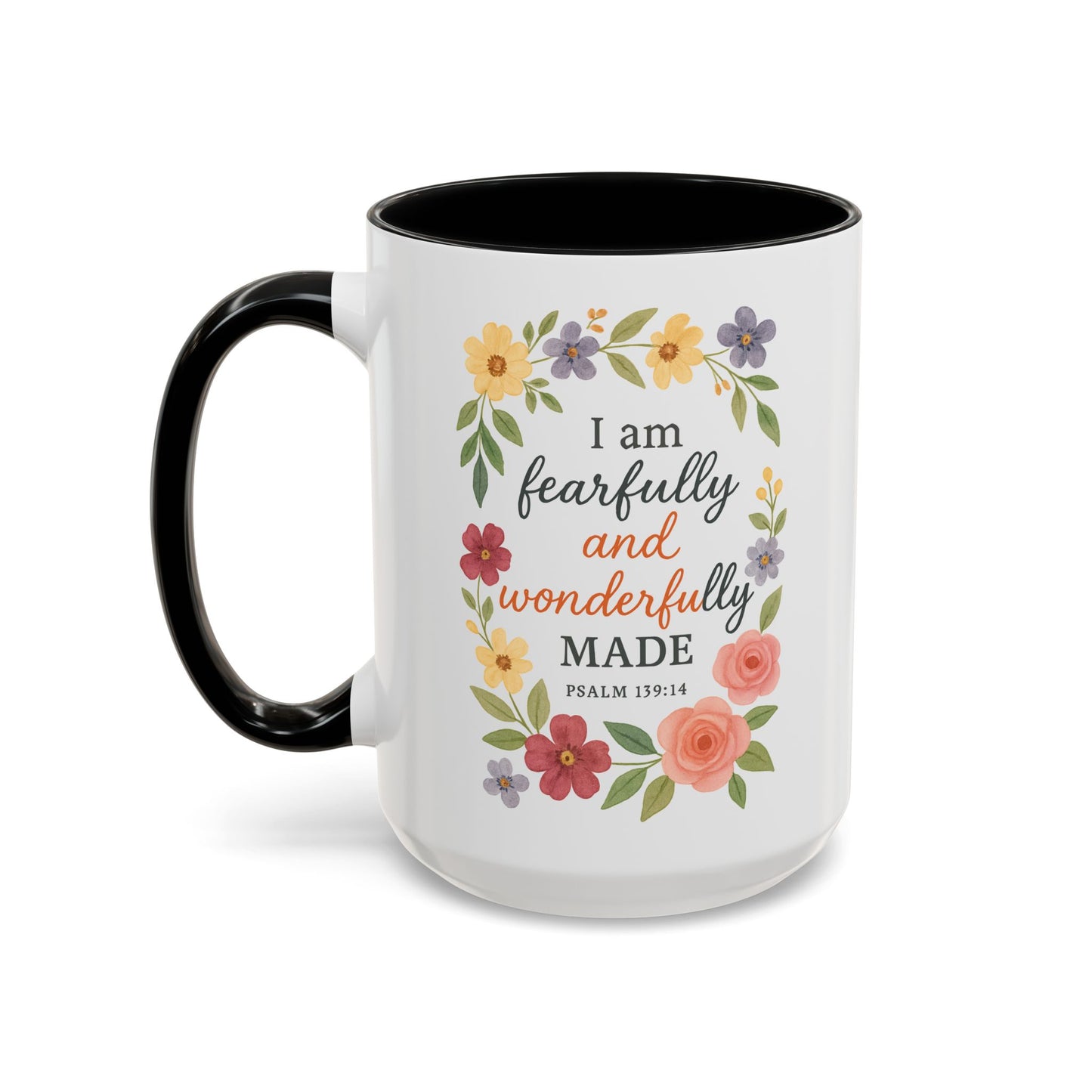 Floral Inspirational Coffee Mug - Fearfully and Wonderfully Made - Perfect Gift for Moms & Friends