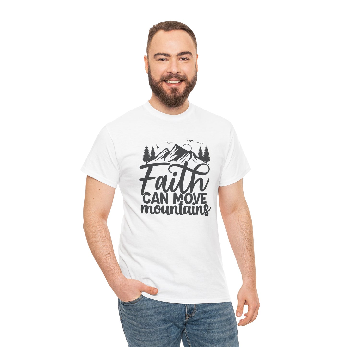 Faith Can Move Mountains T-Shirt – Bold Christian Tee