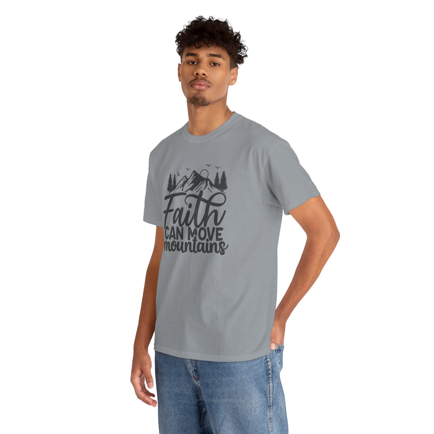 Faith Can Move Mountains T-Shirt – Bold Christian Tee