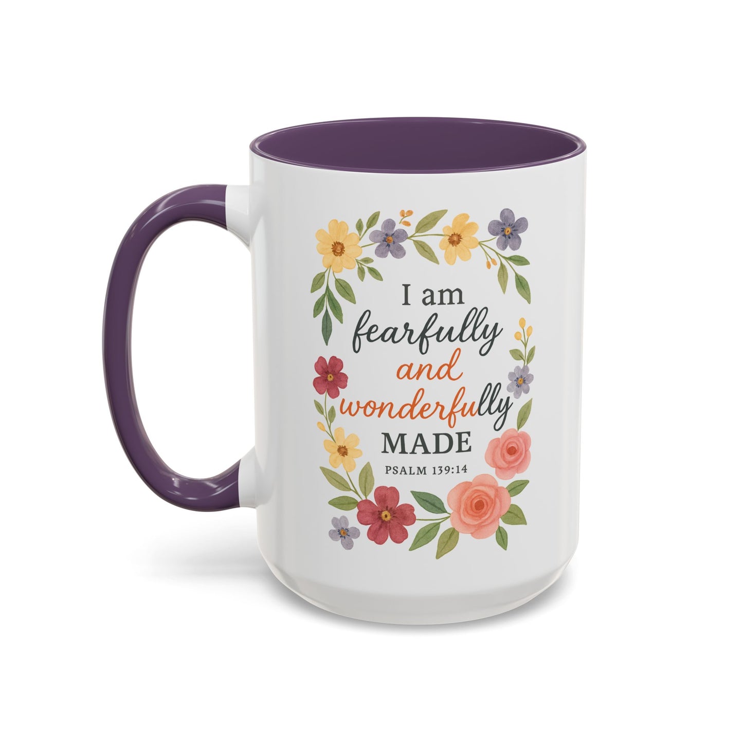 Floral Inspirational Coffee Mug - Fearfully and Wonderfully Made - Perfect Gift for Moms & Friends