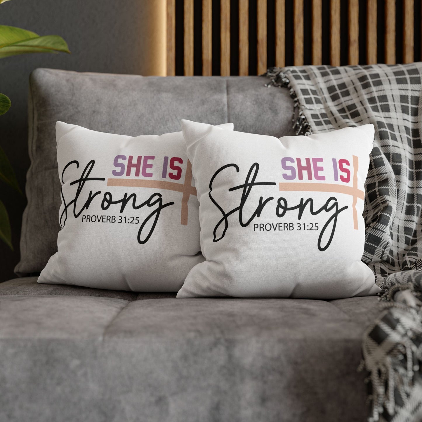 Inspirational Pillowcase - 'She Is Strong' Proverb 31:25 Decor