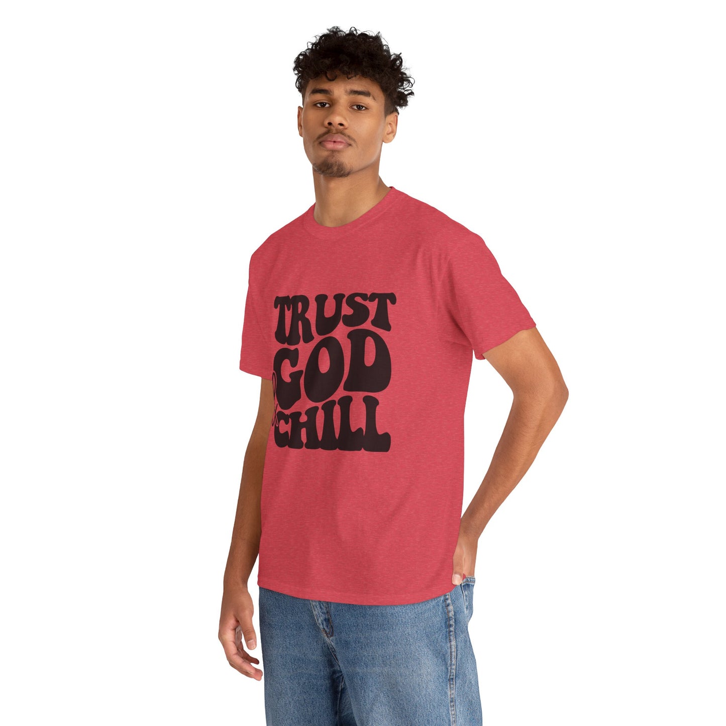 Trust God & Chill T-Shirt – Christian Faith Tee for Relaxed, God-Focused Living