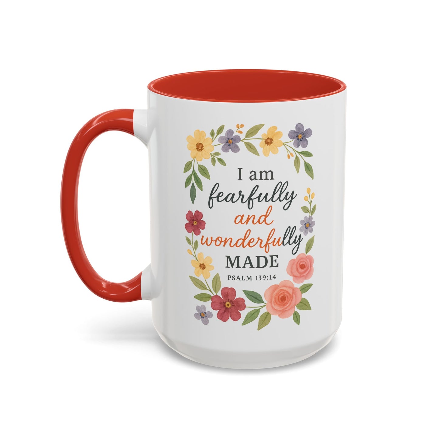 Floral Inspirational Coffee Mug - Fearfully and Wonderfully Made - Perfect Gift for Moms & Friends