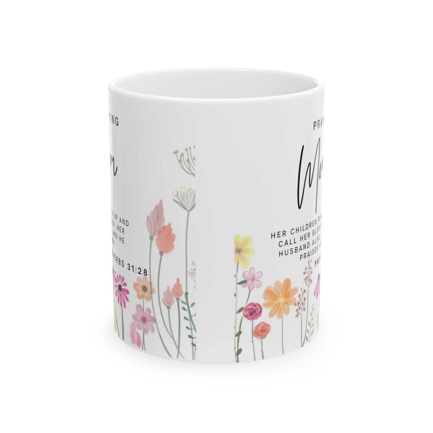 Praying Mom Mug – Faith Fueled, Love Powered (11oz / 15oz)