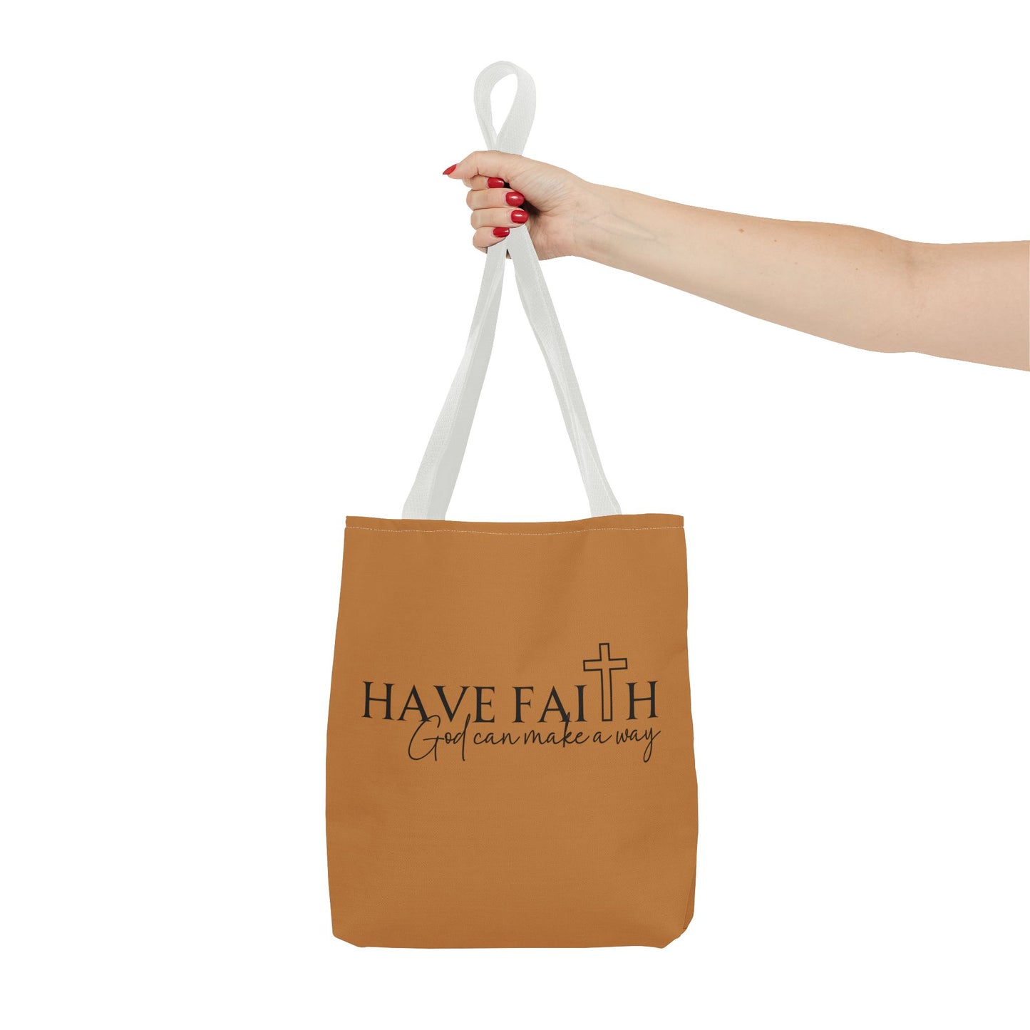 Have Faith | Custom Tote Bag