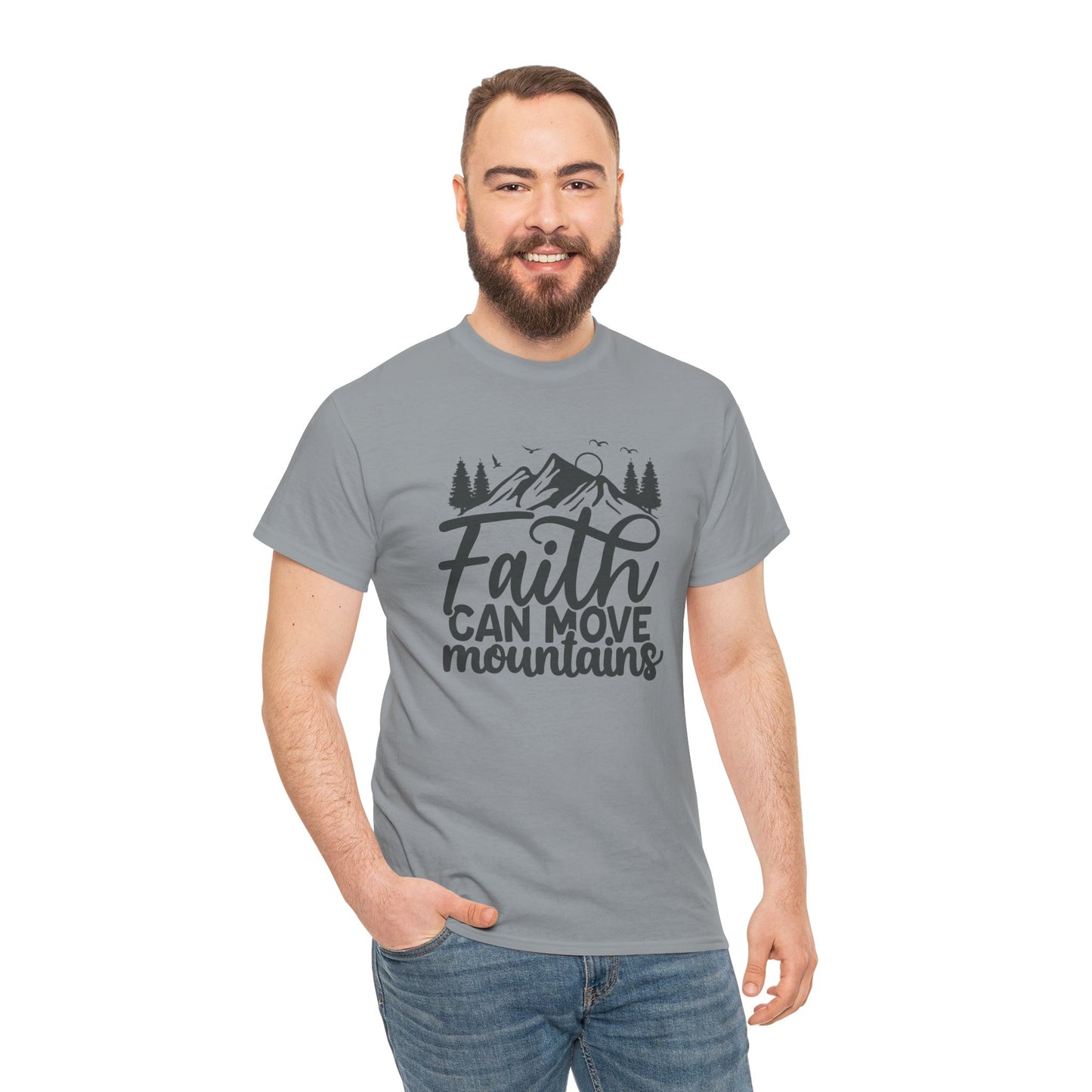 Faith Can Move Mountains T-Shirt – Bold Christian Tee